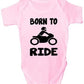 Born To Ride Motorbike Baby Onesie Vest