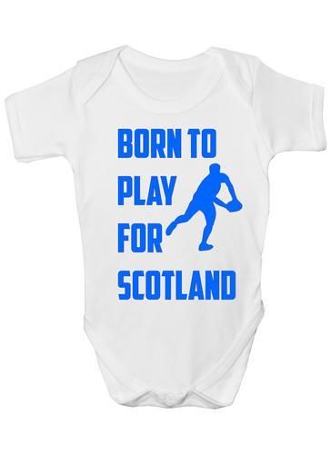 Born To Play For Scotland Rugby Baby Onesie Vest