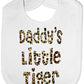 Daddy's Little Tiger In Animal Print Baby Bib