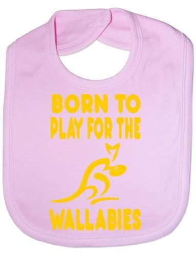 Born To Play For Wallabies Australia Rugby Baby Bib