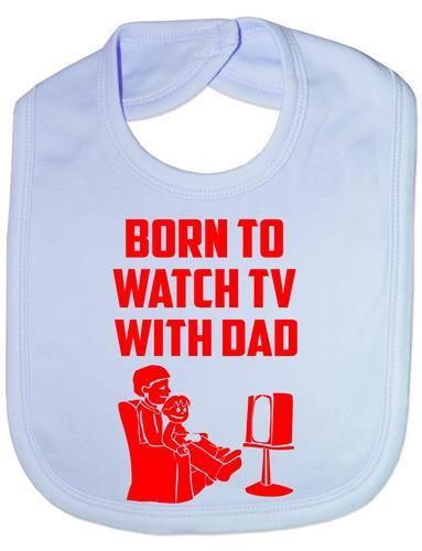 Born To Watch TV With Dad Baby Bib