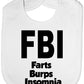 FBI Farts Burps Insomnia Baby Bib