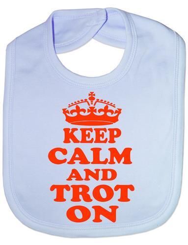 Keep Calm & Trot On Baby Bib