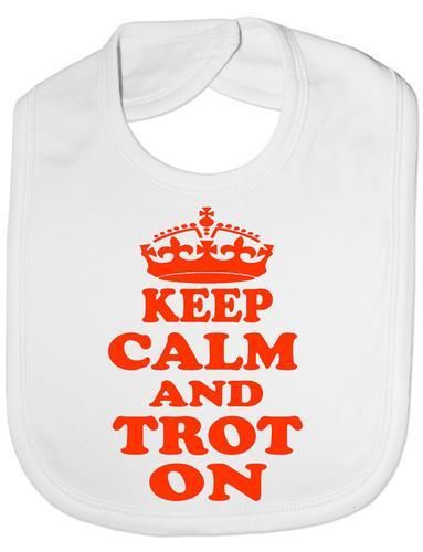 Keep Calm & Trot On Baby Bib