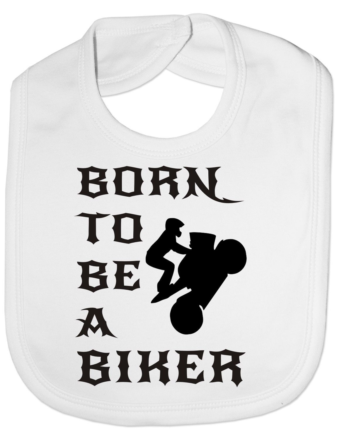 Born To Be A Biker Baby Bib