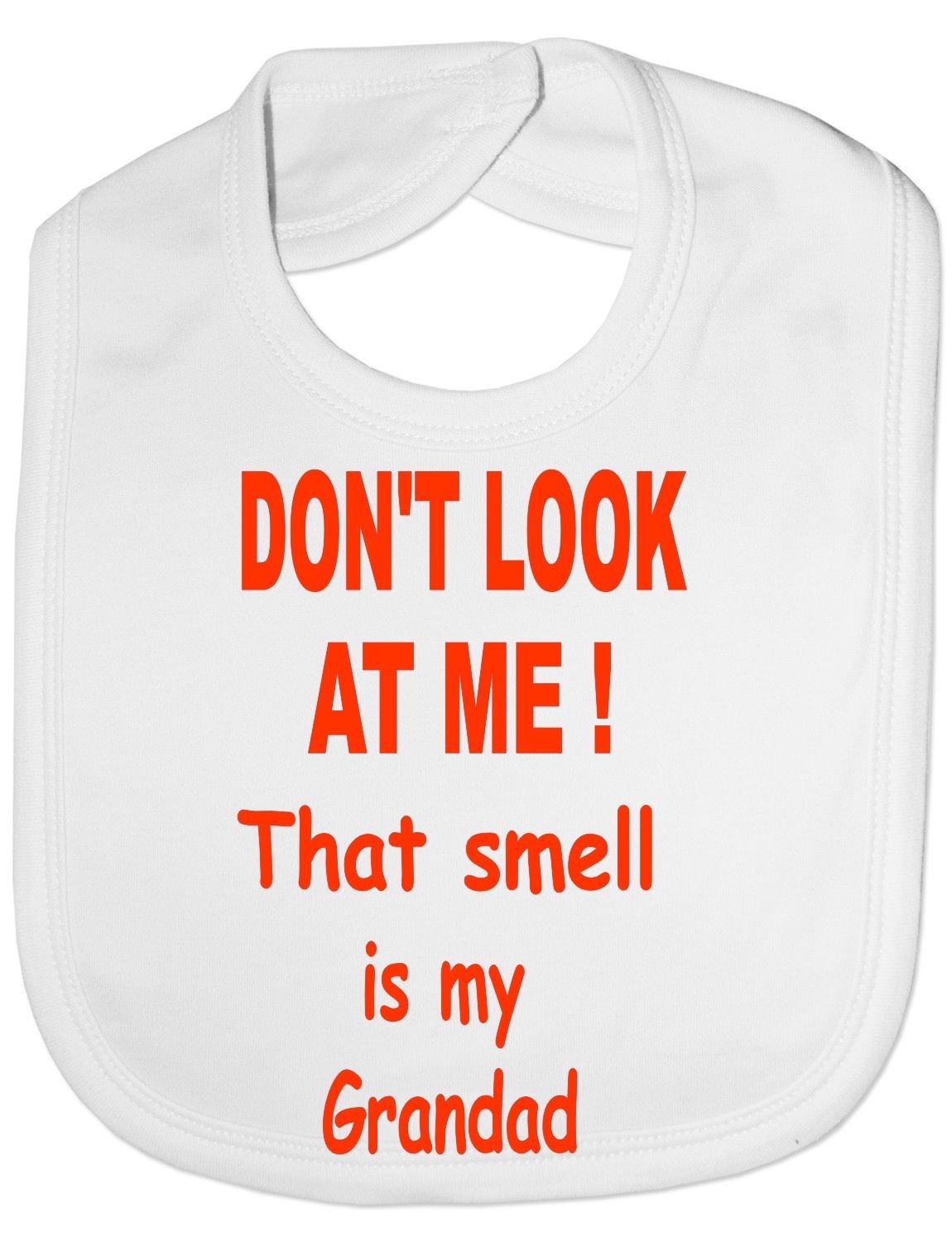 Don't Look At Me Baby Bib