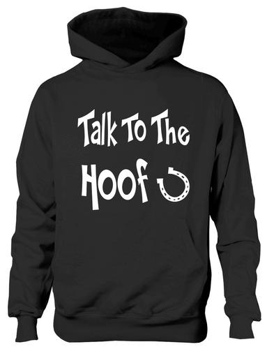 Talk To The Hoof Girls Horse Riding Hoodie Equestrian Pony Gift