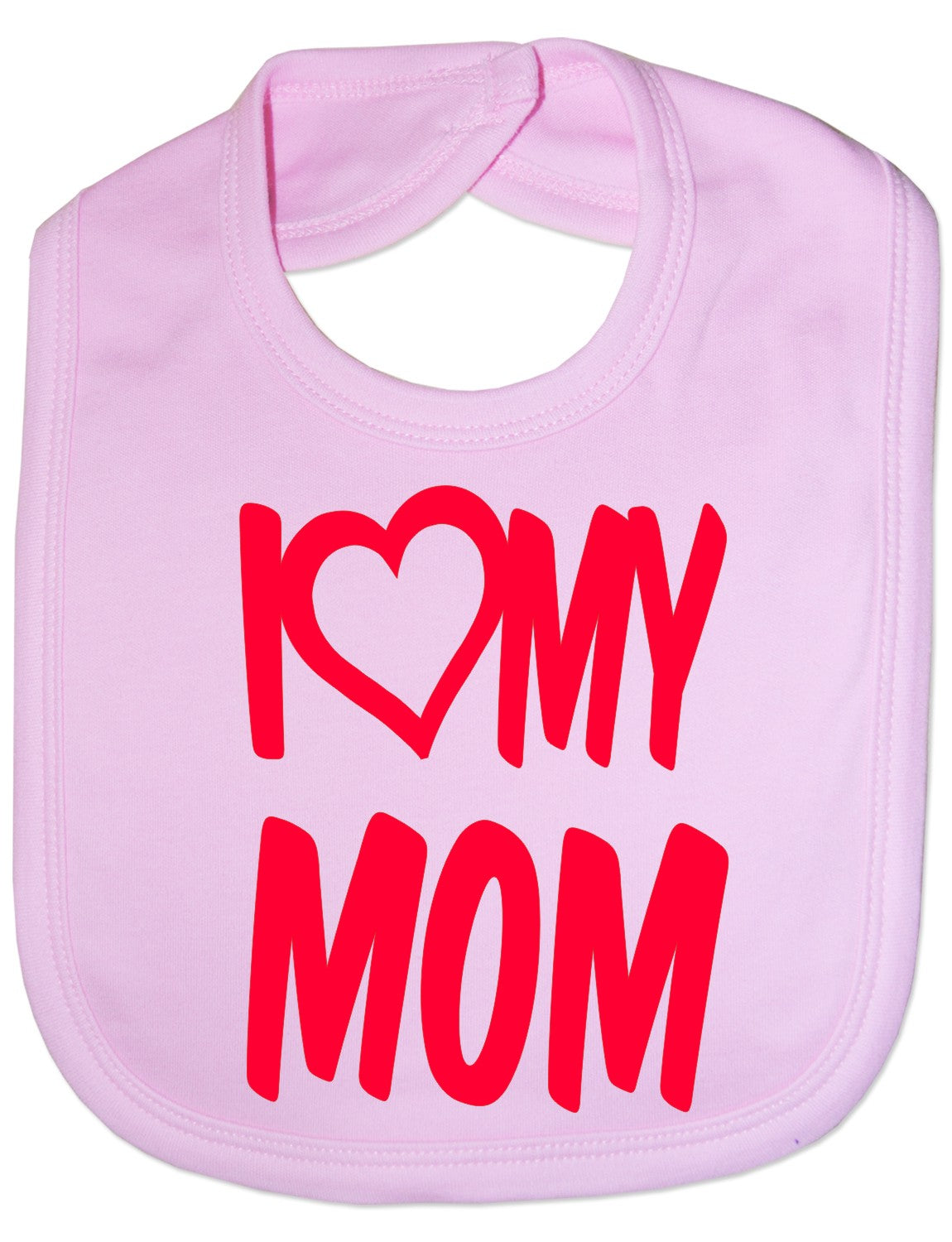 Print4u I Love My Mom Boys Girls Baby Feeding Bib