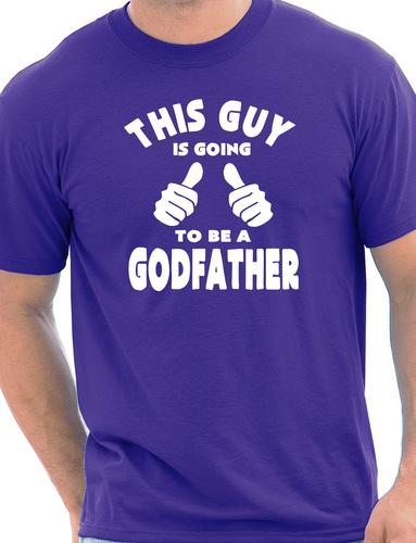 This Guy Going To Be A Godfather T-Shirt