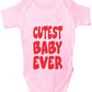 Cutest Baby Ever Funny Baby Onesie Vest Gift Babygrow