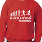 Evolution Of Running Runner Jogger Unisex Sweatshirt