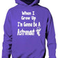 When I Grow Up Be Astronaut Hoodie Girls Boys Kids