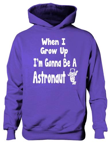 When I Grow Up Be Astronaut Hoodie Girls Boys Kids