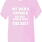 My Dad's Tattoo's T-Shirt Boys Girls T-Shirt