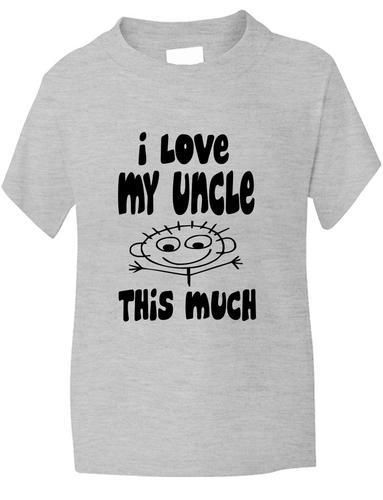 I Love My Uncle This Much T-Shirt