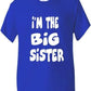 I'm The Big Sister Girls T-Shirt