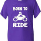 Born To Ride / Motorbike Boys Girls T-Shirt