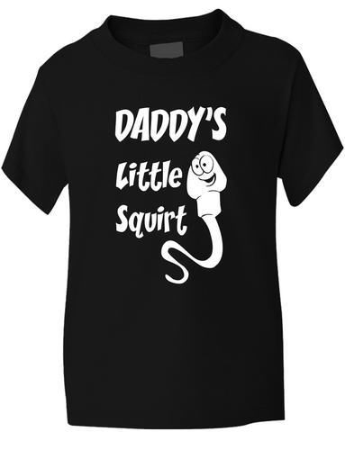 Daddy's Little Squirt T-Shirt