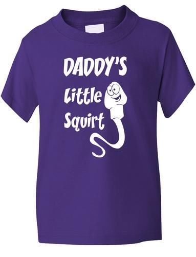 Daddy's Little Squirt T-Shirt