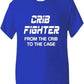 Crib Fighter UFC / MMA T-Shirt