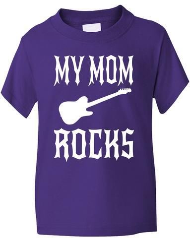 My Mom Rocks! T-Shirt