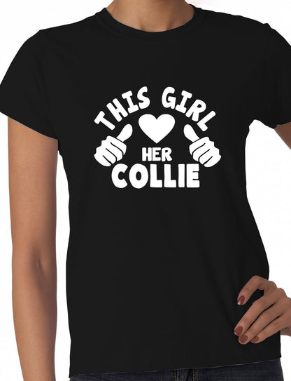 This Girl Loves Her Collie Dog Ladies T-shirt