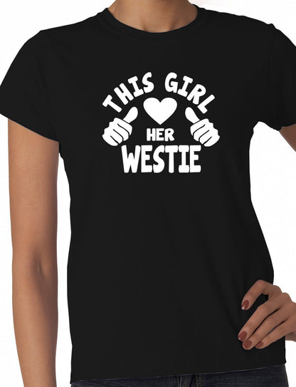 This Girl Loves Her Westie Dog Ladies T-shirt