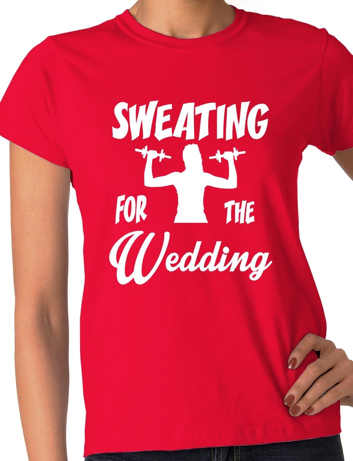 Sweating For the Wedding Ladies T-shirt
