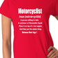 DefinItion Of Motorcyclist Ladies T-shirt