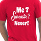 Me Sarcastic T-Shirt