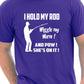 I Hold My Rod Fishing T-Shirt