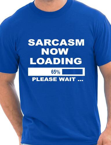 Sarcasm Loading T-Shirt