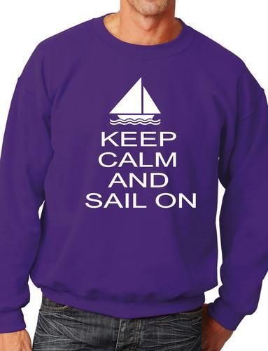 Keep Calm & Sail On Sports Sweatshirt