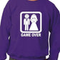 Game Over Funny Wedding/Stag/Hen Do Sweatshirt